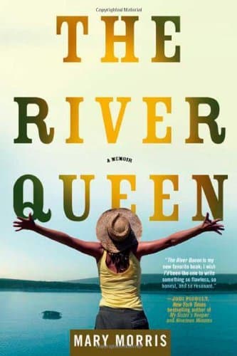 The River Queen: A Memoir