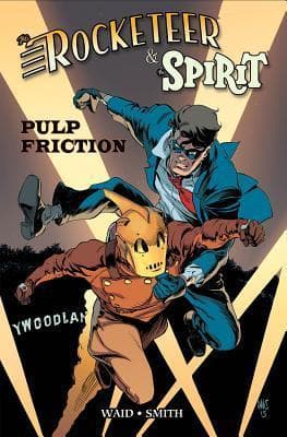 The Rocketeer / The Spirit: Pulp Friction