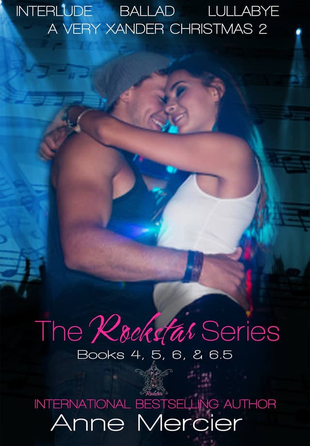The Rockstar Series: Books 4, 5, 6 & 6.5