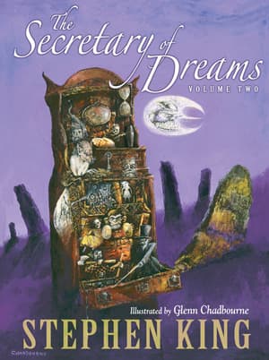 The Secretary of Dreams, Volume Two