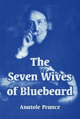 The Seven Wives of Bluebeard