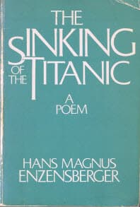 The Sinking of the Titanic: A Poem