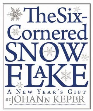 The Six-Cornered Snowflake