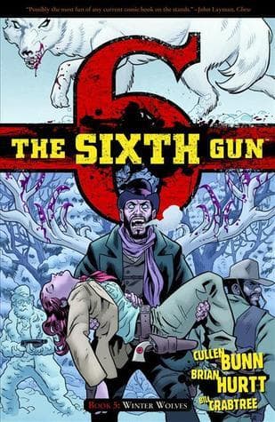The Sixth Gun, Vol. 5: Winter Wolves