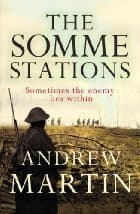 The Somme Stations
