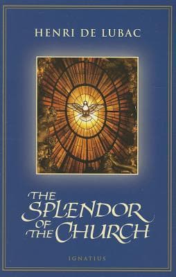 The Splendor of the Church