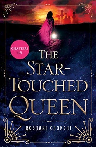 The Star-Touched Queen: Chapter Sampler