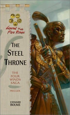 The Steel Throne: The Four Winds Saga, Prelude