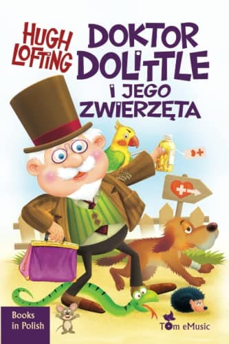 Doktor Dolittle i jego zwierzęta
