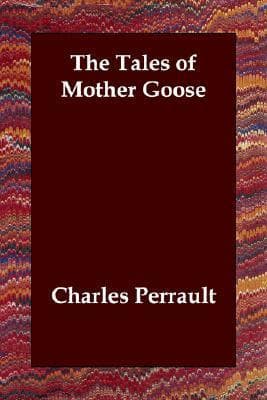 The Tales of Mother Goose