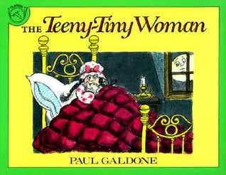 The Teeny-Tiny Woman