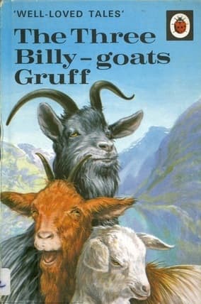 The Three Billy Goats Gruff