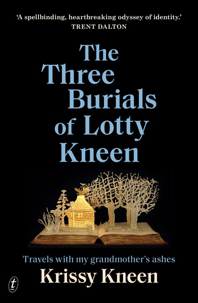 The Three Burials of Lotty Kneen