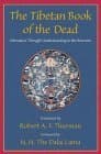 The Tibetan Book of the Dead