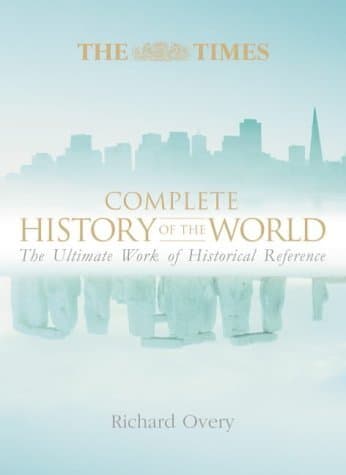 The Times Complete History of the World