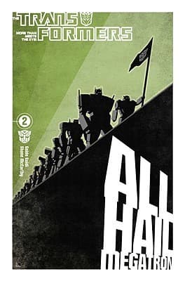 The Transformers: All Hail Megatron, Volume 2