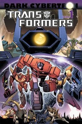 The Transformers: Dark Cybertron, Volume 1