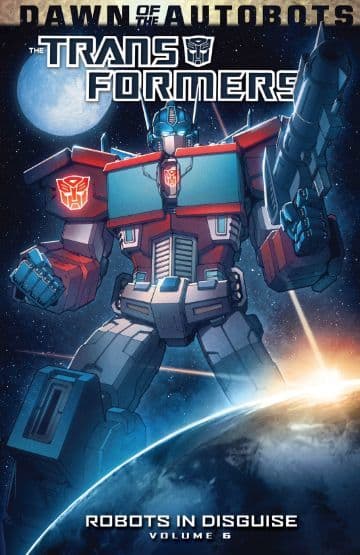 The Transformers: Robots in Disguise, Volume 6