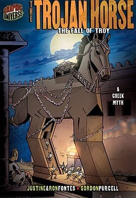 The Trojan Horse: The Fall of Troy [A Greek Myth]