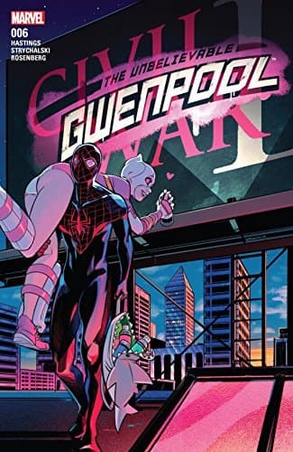 The Unbelievable Gwenpool #6