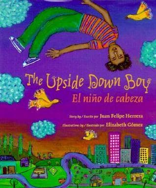 The Upside Down Boy / El niño de cabeza