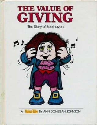 The Value of Giving: The Story of Beethoven