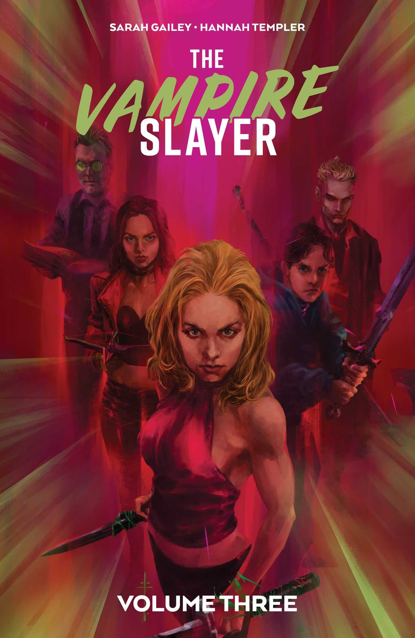 The Vampire Slayer, Vol. 3