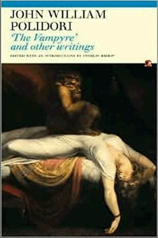 ‘The Vampyre’ and Other Writings