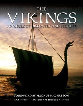 The Vikings: Voyagers of Discovery and Plunder