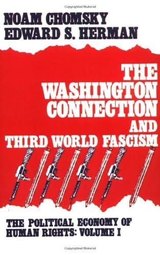 The Washington Connection & Third World Fascism