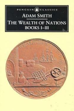 The Wealth of Nations, Books 1-3