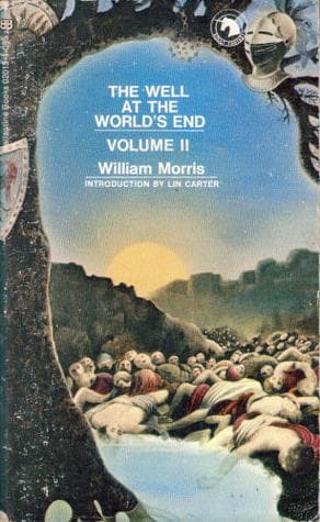 The Well At The World's End: Volume II
