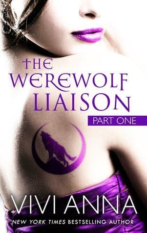 The Werewolf Liaison: Part One