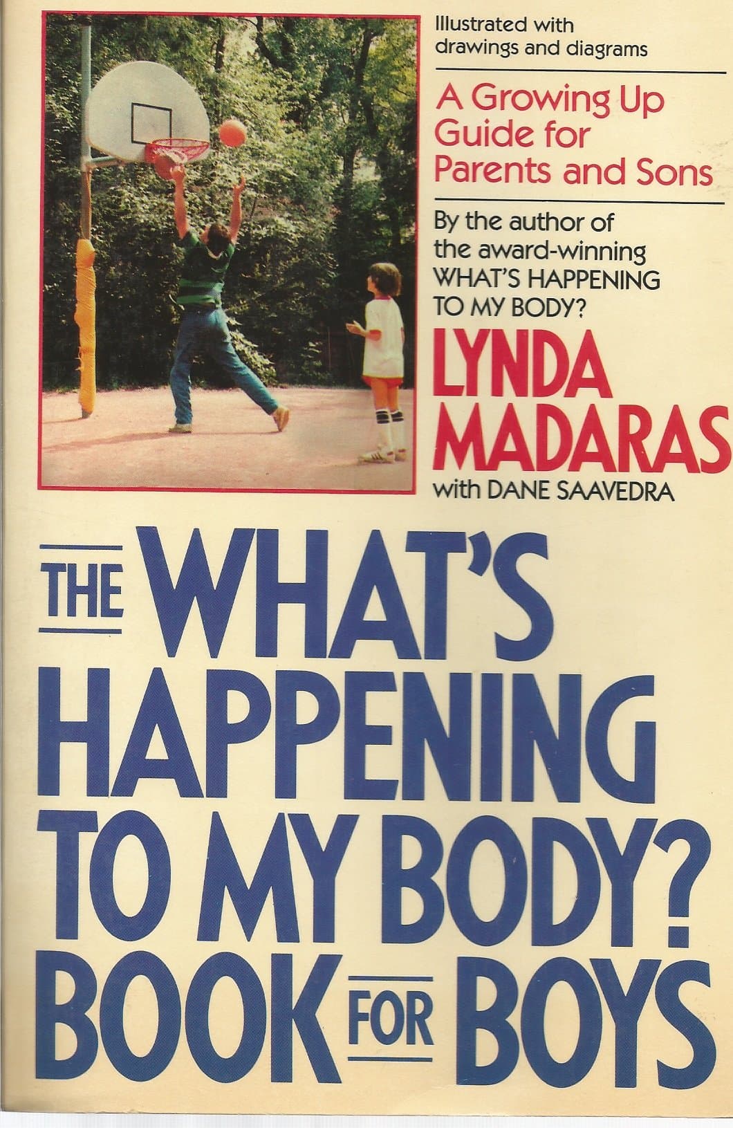 The What's Happening to My Body Book for Boys