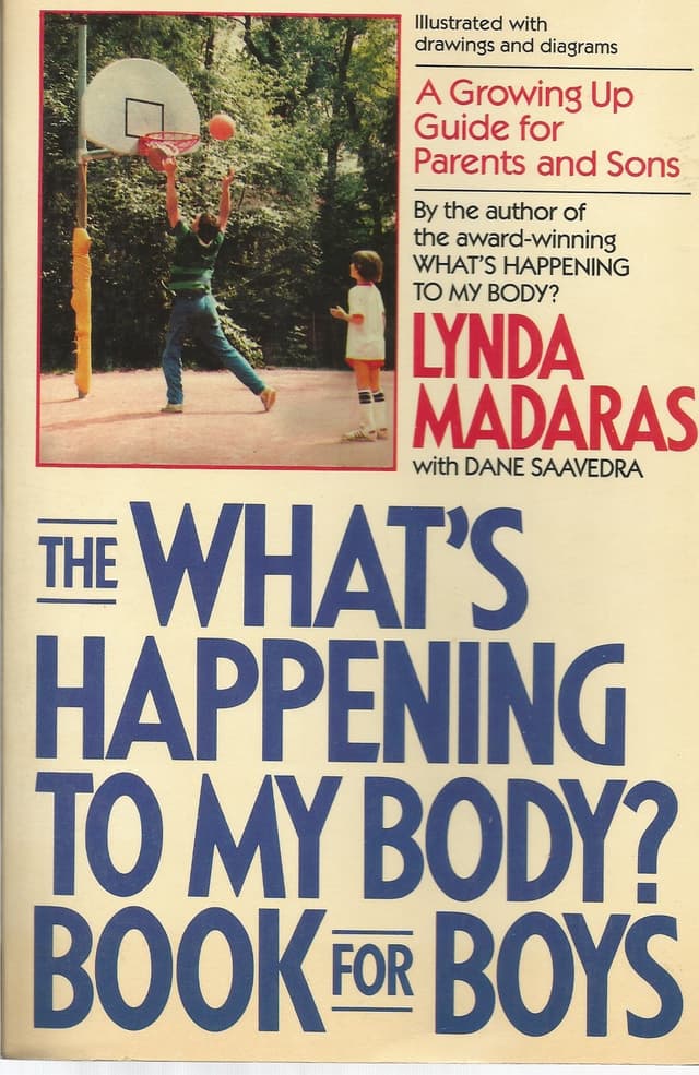 The What's Happening to My Body Book for Boys
