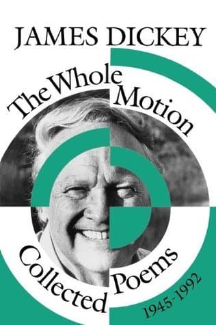 The Whole Motion: Collected Poems, 1945–1992