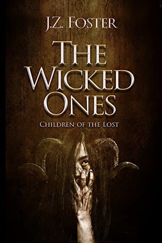 The Wicked Ones: Children of the Lost