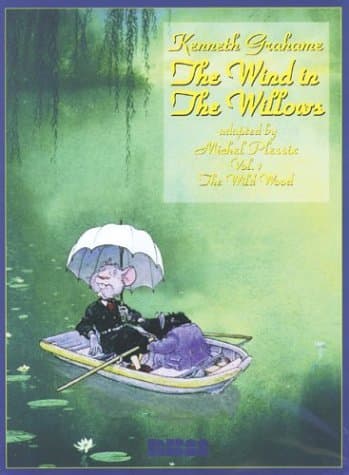The Wind in the Willows: The Wild Wood