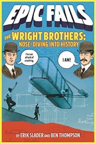 The Wright Brothers: Nose-Diving into History