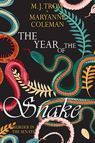 The Year of the Snake: Murder in the Senate
