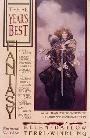 The Year's Best Fantasy: First Annual Collection