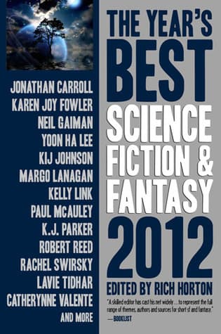 The Year's Best Science Fiction & Fantasy, 2012