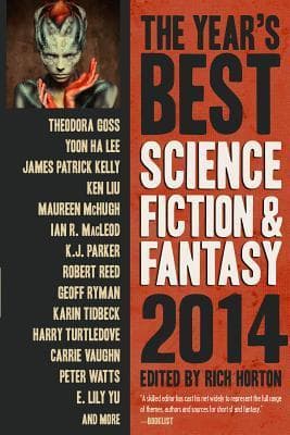 The Year's Best Science Fiction & Fantasy, 2014