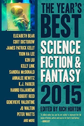 The Year's Best Science Fiction & Fantasy, 2015