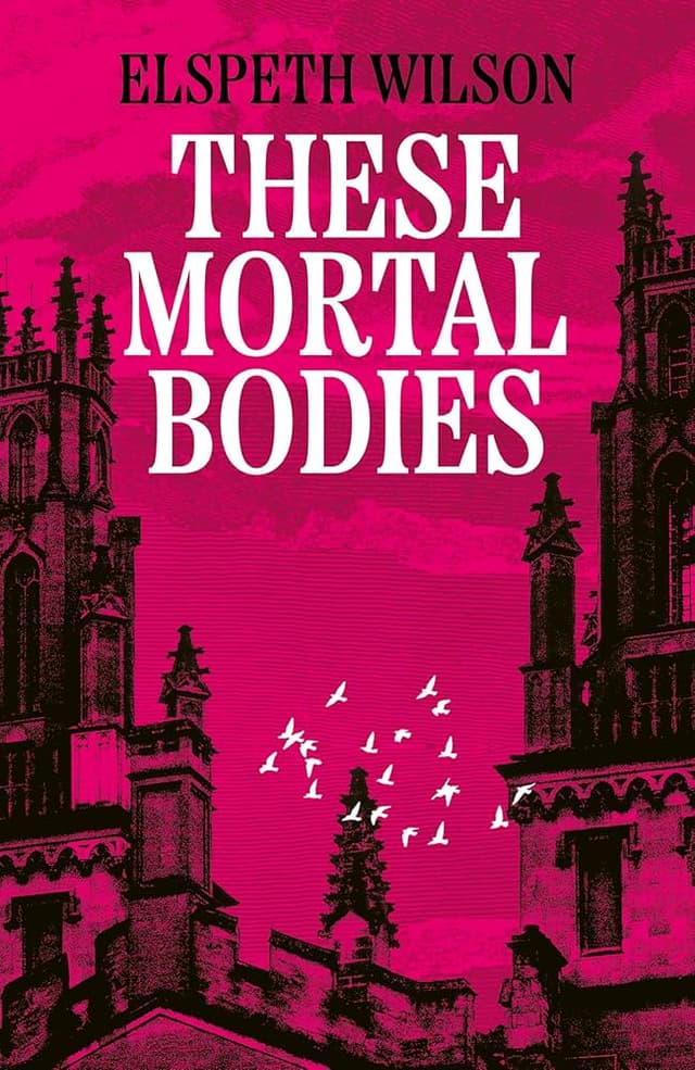 These Mortal Bodies