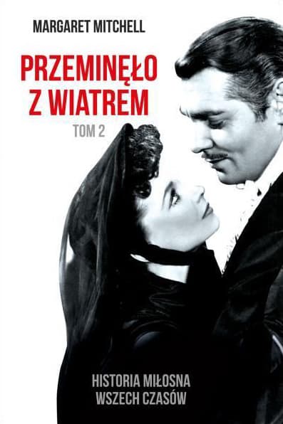 Przeminęło z wiatrem, tom 2