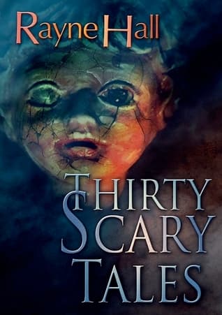 Thirty Scary Tales
