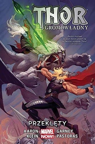 Thor Gromowładny. Tom 3. Przeklęty
