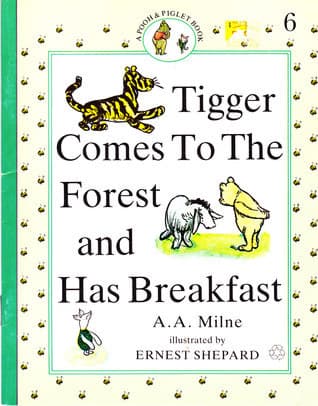Tigger Comes to the Forest and Has Breakfast