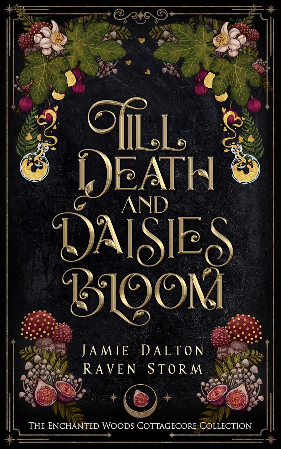 Till Death and Daisies Bloom